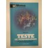 TESTE DE PERSONALITATE - ROBERT ALLEN TESTE DE PERSONALITATE - ROBERT ALLEN